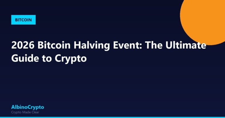 2026 Bitcoin Halving Event: The Ultimate Guide to Crypto